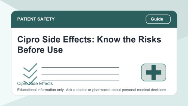 Cipro Side Effects: Know the Risks Before Use - Cipro side effects safety illustration
