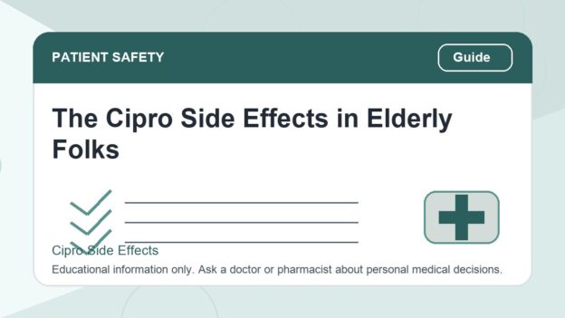 The Cipro Side Effects in Elderly Folks - Cipro side effects safety illustration